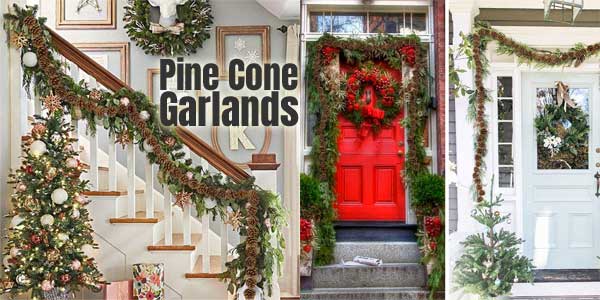 Pine Cone Garlands on Staircase, Doorways, Fireplace Mantels, Table Centerpiece